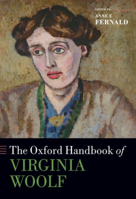 Book cover of: Oxford Handbook of Virginia Woolf. By: Anne E. Fernald