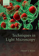 Book cover of: Techniques in Light Microscopy. By: Steven Ruzin
