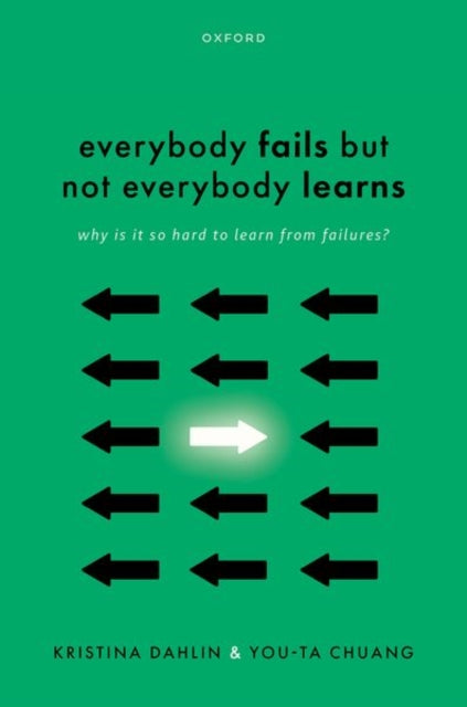 Book cover of: Everybody Fails But Not Everybody Learns