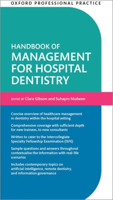 Oxford Professional Practice: Handbook of Management for Hospital Dentistry