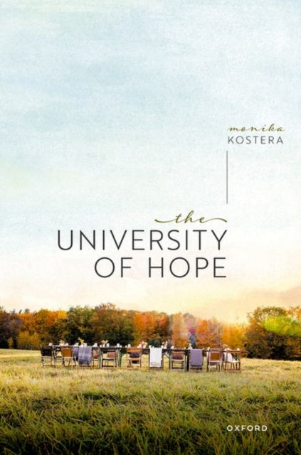 Book cover of: University of Hope. By: Monika Kostera