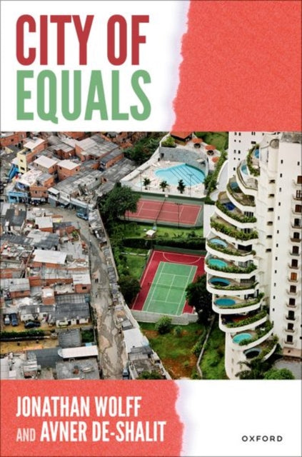 Book cover of: City of Equals. By: Jonathan Wolff