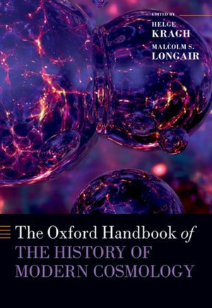 Oxford Handbook of the History of Modern Cosmology