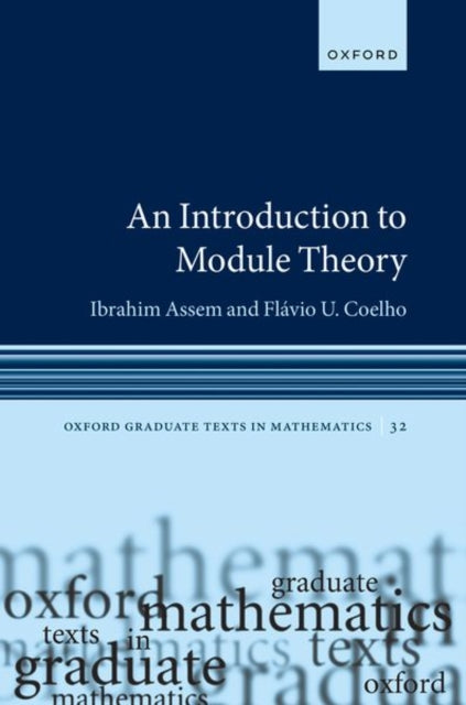 Book cover of: Introduction to Module Theory. By: Ibrahim Assem