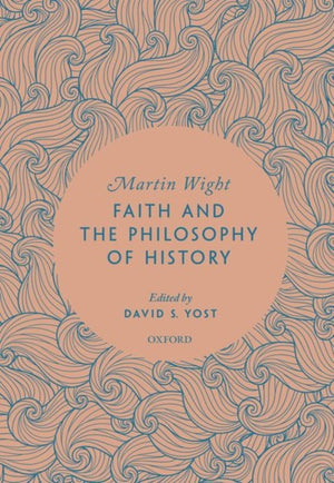 Faith and the Philosophy of History