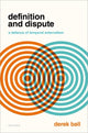 Book cover of: Definition and Dispute. By: Derek Ball