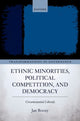 Book cover of: Ethnic Minorities, Political Competition, and Democracy. By: Jan Rovny