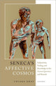 Book cover of: Seneca's Affective Cosmos. By: Chiara Graf