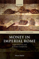 Book cover of: Money in Imperial Rome. By: Merav Haklai