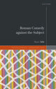 Book cover of: Roman Comedy against the Subject