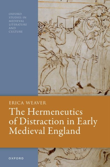 Book cover of: Hermeneutics of Distraction in Early Medieval England