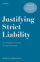 Book cover of: Justifying Strict Liability. By: Marco Cappelletti