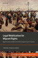 Book cover of: Legal Mobilization for Migrant Rights