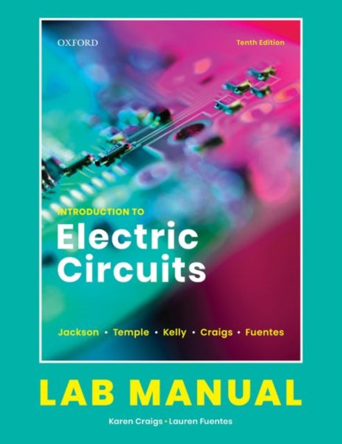 Book cover of: Introduction to Electric Circuits. By: Karen Craigs