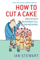 Book cover of: How to Cut a Cake. By: Ian Stewart