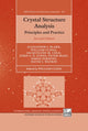 Book cover of: Crystal Structure Analysis