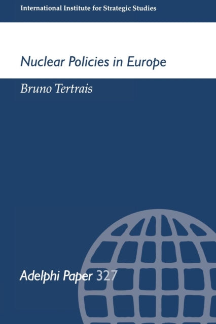 Book cover of: Nuclear Policies in Europe