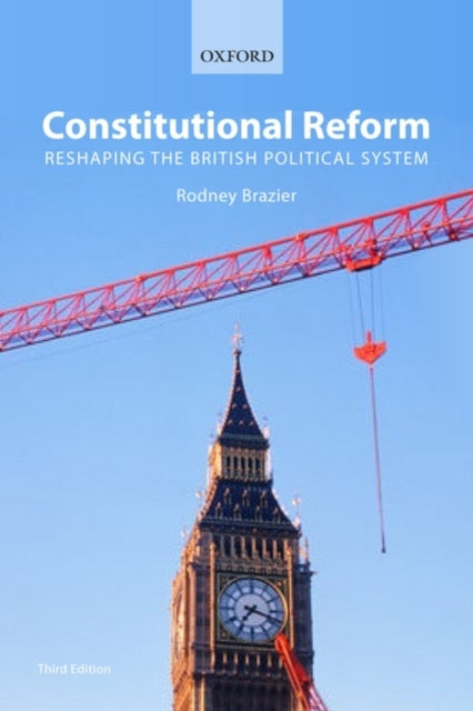 Book cover of: Constitutional Reform. By: Rodney Brazier