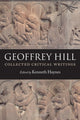 Book cover of: Collected Critical Writings. By: Hill, Geoffrey., Geoffrey Hill