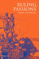 Book cover of: Ruling Passions