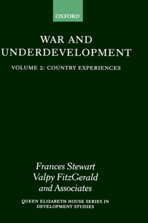 War and Underdevelopment: Volume 2: Country Experiences