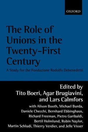 Role of Unions in the Twenty-first Century