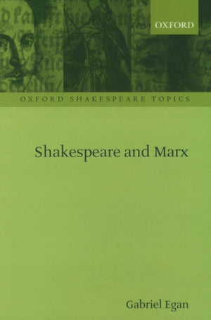Shakespeare and Marx