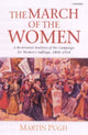 Book cover of: March of the Women. By: Martin Pugh