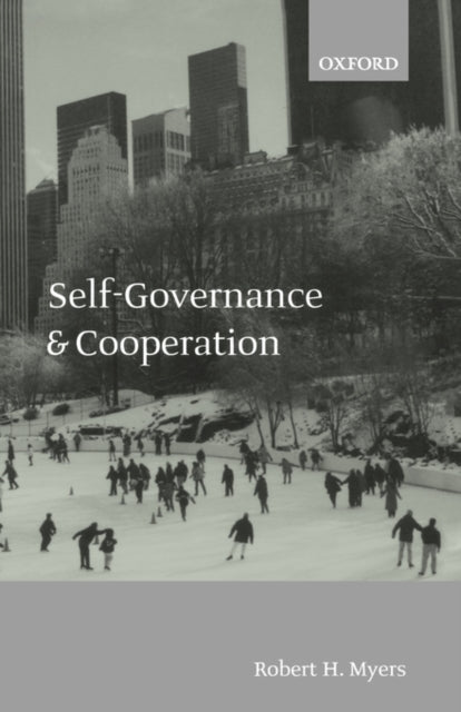Book cover of: Self-Governance and Cooperation. By: Robert H. Myers