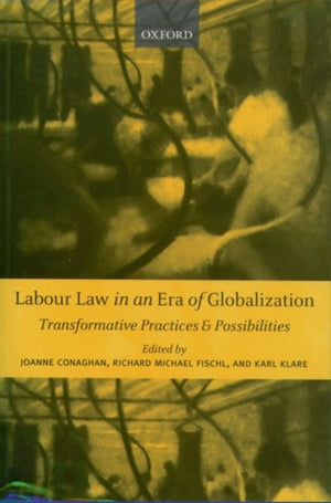 Labour Law in an Era of Globalization