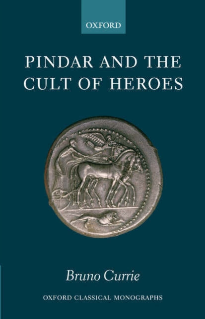Book cover of: Pindar and the Cult of Heroes