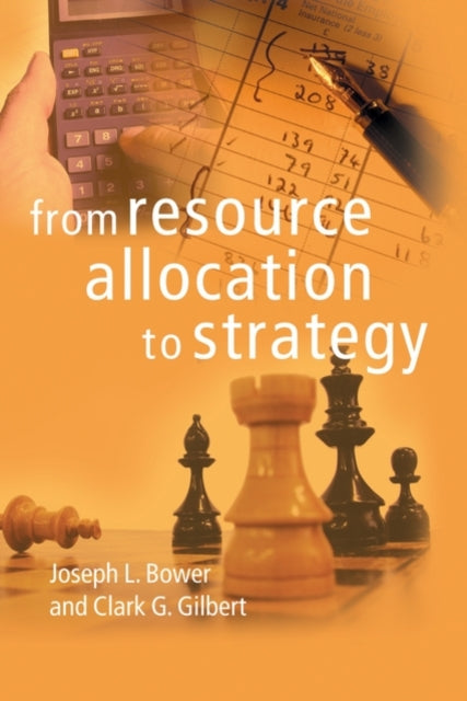 Book cover of: From Resource Allocation to Strategy