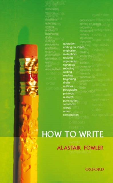 Book cover of: How to Write. By: Fowler, Alastair.