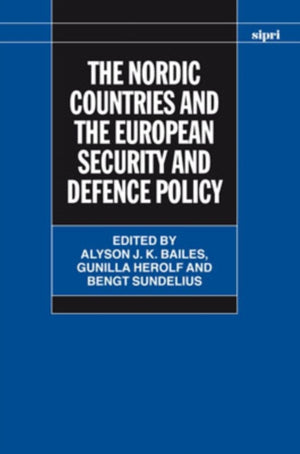 The Nordic Countries and the European Security and Defence Policy