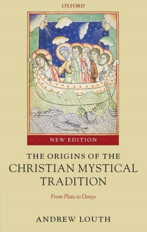 The Origins of the Christian Mystical Tradition