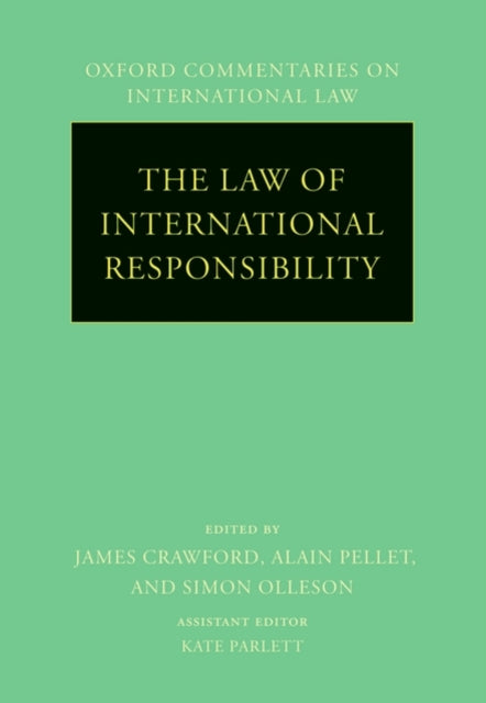 Book cover of: Law of International Responsibility. By: Crawford, James