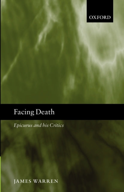 Book cover of: Facing Death. By: James Warren