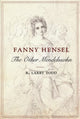 Book cover of: Fanny Hensel. By: R. Larry Todd