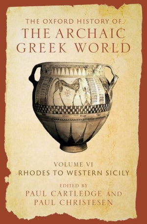 Oxford History of the Archaic Greek World