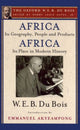 Book cover of: Africa, Its Geography, People and Products and Africa-Its Place in Modern History (The Oxford W. E. B. Du Bois). By: W. E. B. Du Bois