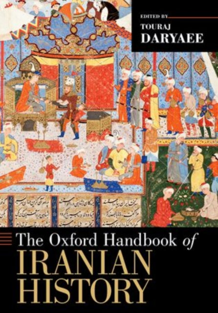 Book cover of: Oxford Handbook of Iranian History