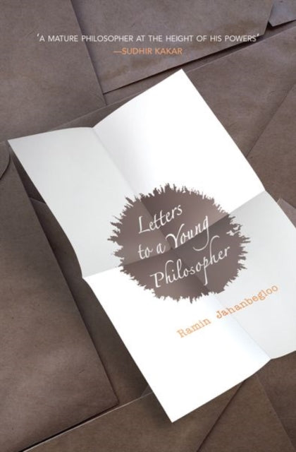 Book cover of: Letters to a Young Philosopher. By: Ramin Jahanbegloo