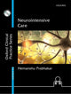 Book cover of: Neurointensive Care. By: Hemanshu Prabhakar