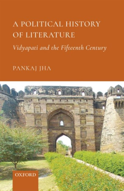 Book cover of: Political History of Literature. By: Pankaj Jha