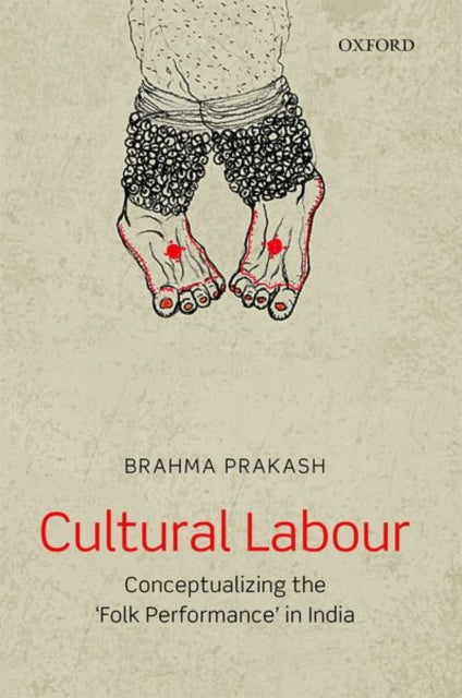 Book cover of: Cultural Labour. By: Brahma Prakash