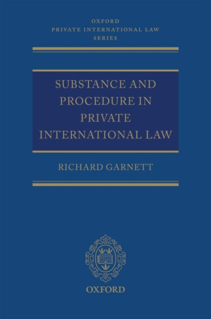 Substance and Procedure in Private International Law
