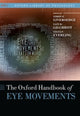 Book cover of: Oxford Handbook of Eye Movements. By: Simon P. Liversedge