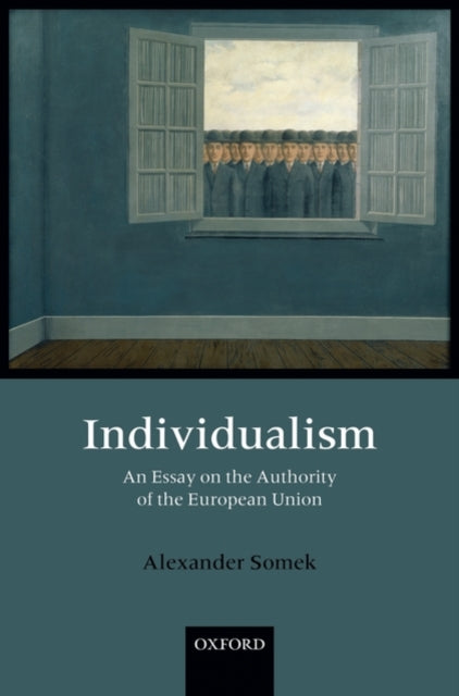 Book cover of: Individualism. By: Alexander Somek