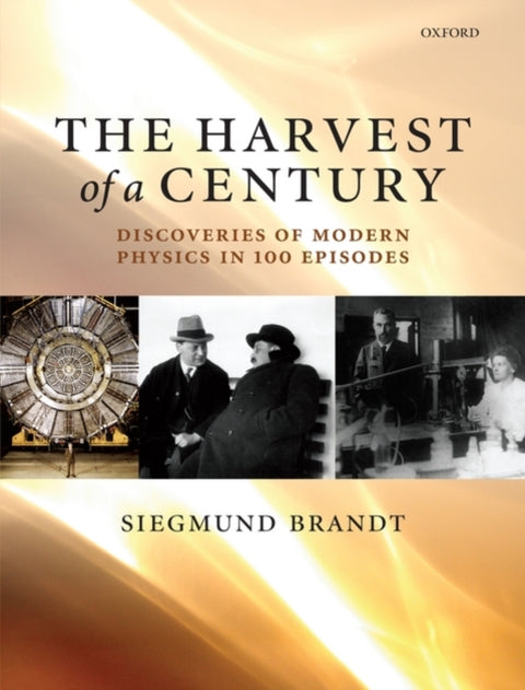Harvest of a Century