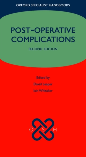 Book cover of: Post-operative Complications. By: David J. Leaper